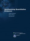 Synthesizing Quantitative Evidence - Craig Lockwood, Raluca Sfetcu, Eiu Geum Oh