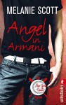 Angel in Armani (New York Saints 2) - Melanie Scott, Uta Hege