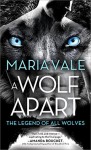 A Wolf Apart - Maria do Vale Cartaxo