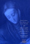 Who Is Mary?: Three Early Modern Women on the Idea of the Virgin Mary - Vittoria Colonna, Chiara Matraini, Lucrezia Marinella, Susan Haskins