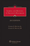 Loring and Rounds: A Trustee's Handbook, 2013 Edition - Charles E. Rounds Jr.