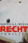 Recht - David G.L. Weiss