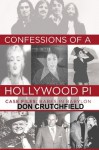 Confessions of a Hollywood PI Case File: Babes in Babylon - Don Crutchfield