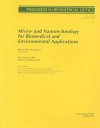 Micro-And Nanotechnology for Biomedical and Environmental Applications - Raymond P. Mariella