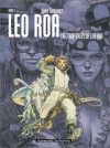 Leo Roa: The True Tales of Leo Roa - Juan Giménez