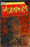 Secret Worlds: Mummies (Secret Worlds) - Jayne Parsons