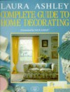 Laura Ashley - Complete Guide to Home Decor - Deborah Evans