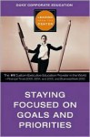 Staying Focused on Goals and Priorities - Blair Sheppard, Michael Canning, Marla Tuchinsky