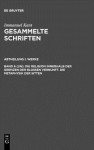 Die Religion innerhalb der Grenzen der blossen Vernunft/Die Metaphysik der Sitten: Gesammelte Schriften 6 - Immanuel Kant