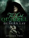 The Last Quarrel: Episode 2 - Duncan Lay