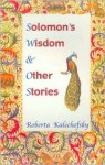 Solomon's wisdom & other stories - Roberta Kalechofsky