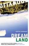 Dreamland - Newton Thornburg