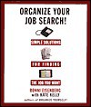 Organize Your Job Search Career Change ARC: Simple Solutions For Finding the Job You Want - Ronni Eisenberg