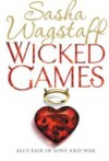 Wicked Games - Sasha Wagstaff