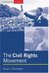 The Civil Rights Movement - Bruce J. Dierenfield