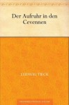 Der Aufruhr in den Cevennen (German Edition) - Ludwig Tieck