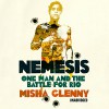 Nemesis: One Man and the Battle for Rio - Misha Glenny, Misha Glenny