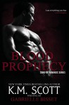 Blood Prophecy: Sons of Navarus #4 (Volume 4) - K.M. Scott, Gabrielle Bisset