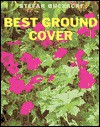 Best Ground Cover - Stefan T. Buczacki