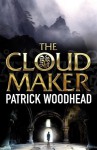 The Cloud Maker - Patrick Woodhead