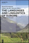 The Languages and Linguistics of Europe: A Comprehensive Guide - Bernd Kortmann, Johan Van Der Auwera