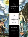 The Inner West - Jay Kinney