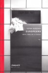 Europeana. Breve storia del XX secolo - Patrik Ouředník, Elena Paul