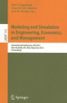 Modeling and Simulation in Engineering, Economics, and Management: International Conference, MS 2012, New Rochelle, NY, USA, May 30-June 1, 2012, Proceedings - Kurt J. Engemann, Anna M. Gil Lafuente, Jos M. Merig Lindahl