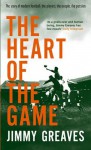 The Heart of the Game - Jimmy Greaves