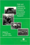 Field and Laboratory Methods for Grassland and Animal Production Research - L. T'Mannetje, R. M. Jones, L. T'Mannetje