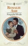 Vengeful Bride - Rosalie Ash