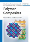 Polymer Composites, Macro- and Microcomposites: Volume 1 - Sabu Thomas, Kuruvilla Joseph, S.K. Malhotra, Koichi Goda, M.S. Sreekala