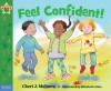 Feel Confident! - Cheri J. Meiners, Elizabeth Allen