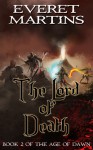 The Lord of Death - Everet Martins