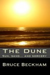 The Dune - Bruce Beckham