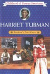 Harriet Tubman (Childhood of Famous Americans) - Kathleen V. Kudlinski