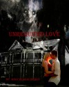 Unrequited Love - Mary Reason Theriot, Adele Hartman