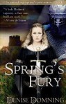 Spring's Fury - Denise Domning