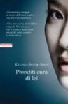 Prenditi cura di lei - Shin Kyung-sook, Vincenzo Mingiardi