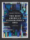 The Best American Infographics 2015 - Gareth Cook, Maria Popova