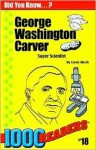 George Washington Carver: Super Scientist - Carole Marsh