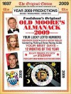 Old Moore's Almanack 2009: Published Under The Original Copyright Dating Back To 1697 - Francis Moore