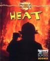 Heat - Gareth Stevens Publishing