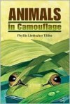 Animals in Camouflage - Phyllis Limbacher Tildes