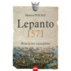 Lepanto 1571. Różańcowe zwycięstwo - Marcin Pielesz