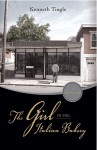 The Girl in the Italian Bakery - Kenneth Tingle