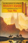 Wrath of Ashar (The Book of the Kingdoms, #1) - Angus Wells