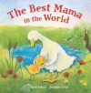 The Best Mama in the World - Susanne Lutje, Eleni Zabini