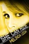 She Can Hide - Melinda Leigh