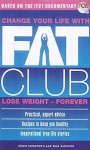 Fat Club - Annie Ashworth, Meg Sanders